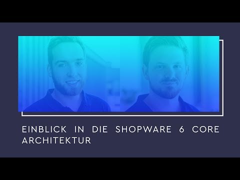 Technology Stage: Insight into the Shopware 6 core architecture (ENG)