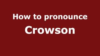 How to pronounce Crowson