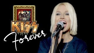 Forever - KISS (Alyona cover)