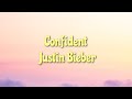 Justin Bieber - Confident (tiktok version) // Lyrics ~ 
