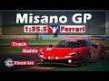 iRacing Ferrari 296 GT3 Challenge -  Misano Track Guide - 1:35.5 - 2024  S2