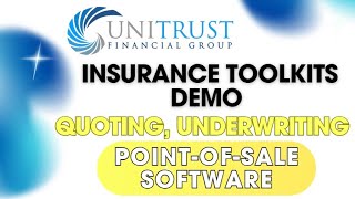 Unitrust Financial Group X ITK Demo - Quoting, Underwriting, Point-of-Sale Software (2021)