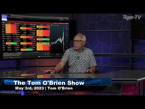 May 3rd, Tom O'Brien Show on TFNN - 2023