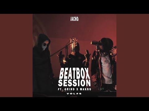 BEATBOX SESSION (VOL. 6)