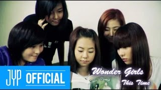 Wonder Girls &quot;This time&quot; M/V