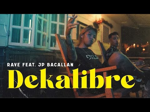 Dekalibre - Rave