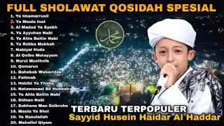Download lagu Full Album Sholawat Qosidah Sayyid Husein Haidar Al-Haddar Viral 2023 mp3 Download lagu Full Album Sholawat Qosidah Sayyid Husein Haidar Al-Haddar Viral 2023 mp3