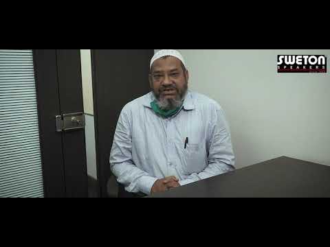 Sk. Lokman Ali owner of Model Cabinet, Kolkata, sharing his experience with Sweton Speakers