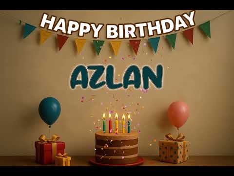 Happy Birthday AZLAN Song 🎉 | Custom Name Birthday Track by XBirthdays for all ages