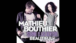 TEASER Mathieu Bouthier Ft. Sophie Ellis Bextor - Beautiful