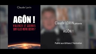 (Psychologie sociale, Sciences humaines et sociales) Agôn ! - Claude Lorin