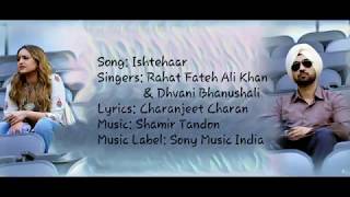 "ISHTEHAAR" Full Song With Lyrics ▪ Rahat Fateh Ali Khan & Dhvani Bhanushali ▪ Welcome To Newyork
