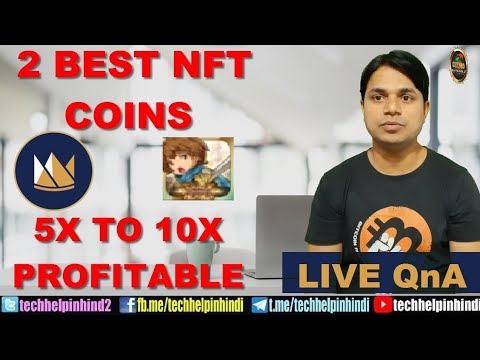 2 Best NFT Coins for 5x to 10x Profitable | Market Update Video