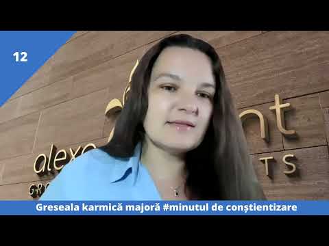 Minutul de conștientizare - Greșeala karmică a celor născuți în ziua de 12