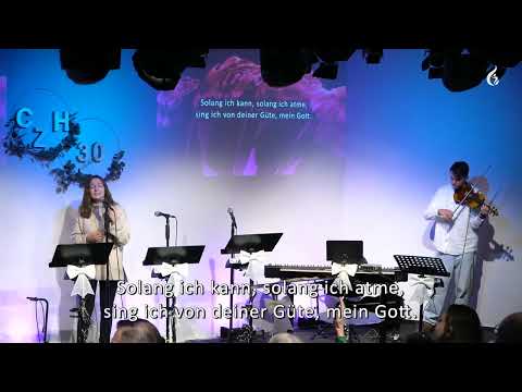 Güte von Gott (Goodness of God) Bester deutscher Lobpreis life 🇩🇪 Christliches Zentrum Hannover