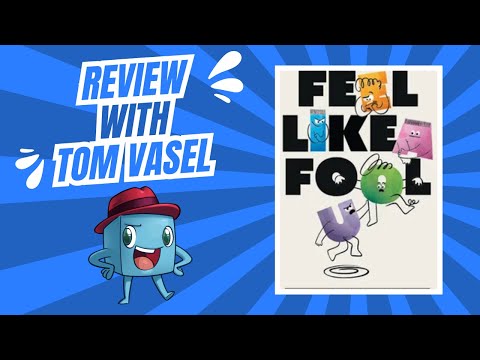 Feel Like a Fool Review: Quick Take with Tom Vasel