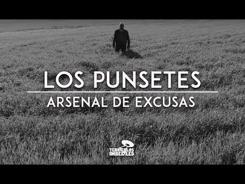 Los Punsetes - Arsenal de Excusas (Video Oficial)