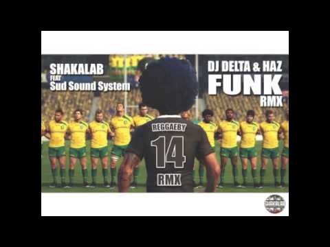 Reggaeby - Shakalab ft Sud Sound System (Dj Delta & Haz remix) - 2014