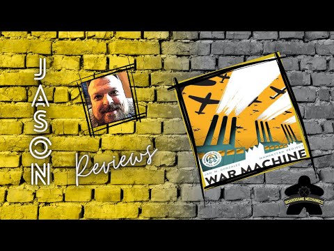 The Boardgame Mechanics Review Manhattan Project: War Machine