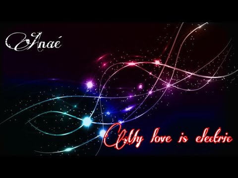 Anaé - My love is electric (Official 2025)