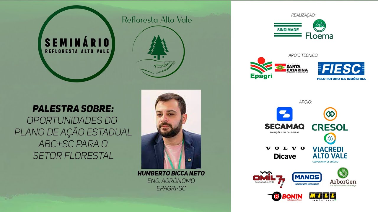 Seminário Refloresta Alto Vale - PALESTRA HUMBERTO BICCA NETO