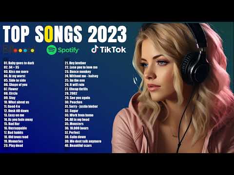 Top 40 Songs of 2022 2023 | Best Pop Music Playlist 2023 | Top Hits 2023
