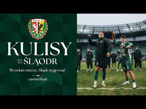 Wrocław wierzy, Śląsk wygrywa! | Kulisy #ŚLĄODR