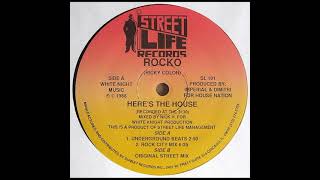 Rocko – Here's The House (Original Street Mix)