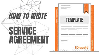 Service Agreement - How to Write Like a Pro - iDispute - Online Document Creator and Editor