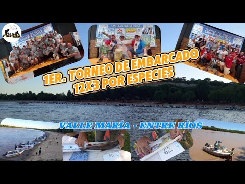 1er. TORNEO DE EMBARCADO MEDIA VARIADA 12X3 ESPECIES VALLE MARIA ENTRE RÍOS #stancofishing #pesca 