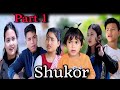 Shukor - Pnar Series • Nam Special Production