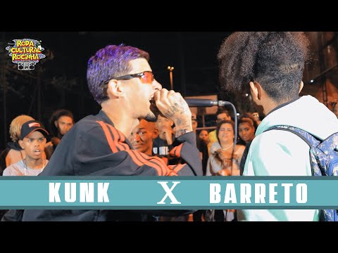 KUNK X BARRETO - SEMIFINAL - Roda Cultural da Rocinha: 72ª EDIÇÃO