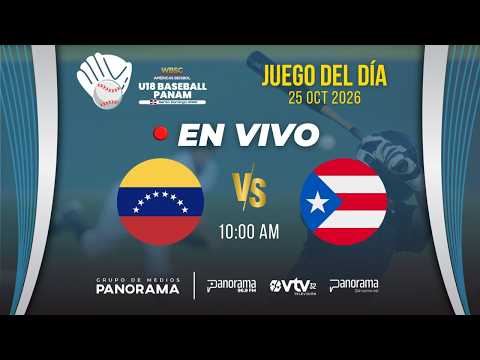 VENEZUELA VS PUERTO RICO | Campeonatos Panamericanos de Béisbol U18  |  VTV CANAL 32