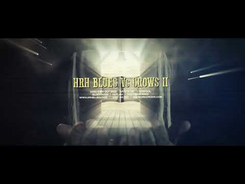 HRH Blues Vs CROWS II