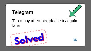 Fix telegram too many attempts please try again la