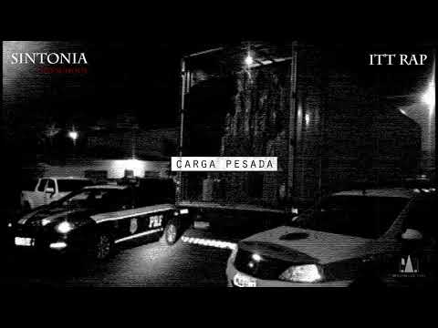 Sintonia Old School part. ITT Rap - Carga Pesada (prod. DJ MANABU)
