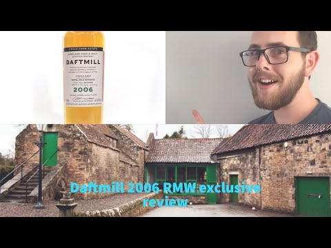 Daftmill 2006 rmw single barrel review