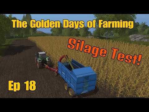 Let's Play Farming Simulator 17 PS4: The Golden Days of Farming, Ep 18 (Silage Test)