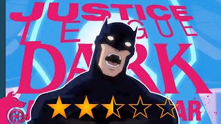 Justice League Dark: Apokolips War is Mediocre