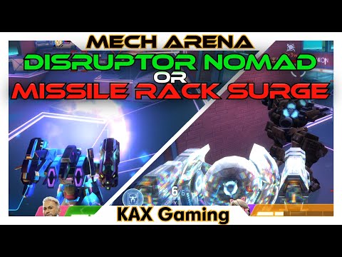 MR Surge or Disruptor Nomad in 2v2? Why not Both? - Mech Arena