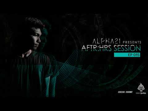 ALPHA21 - AFTR:HRS SESSION EP15