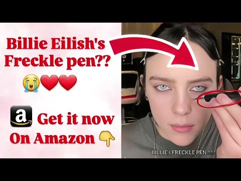 Billie Eilish uses this freckles pen?? 😱💖