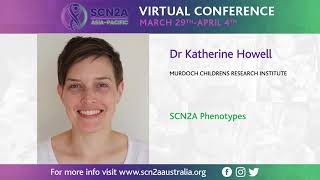 SCN2A Phenotypes - Dr Katherine Howell