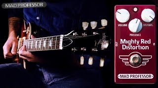 Video thumbnail for Mad Professor MIGHTY RED DISTORTION - Demo by Alberto Barrero by Alberto Barrero