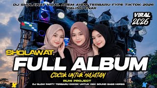 Download lagu LATEST FULL ALBUM DJ SHOLAWAT - SLOW BASS X HADROH KOPLO mp3 Download lagu LATEST FULL ALBUM DJ SHOLAWAT - SLOW BASS X HADROH KOPLO mp3