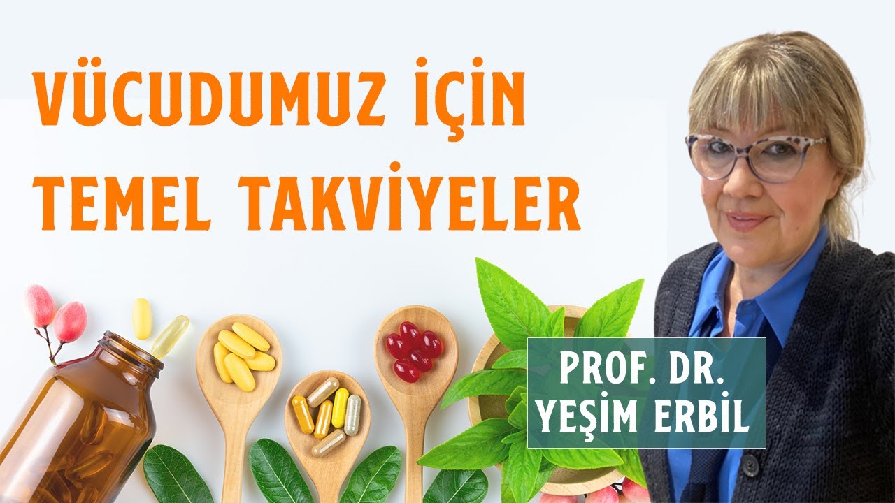 Hangi Takviyeleri Kullanmalıyız? | Vücudumuz İçin Temel Vitaminler