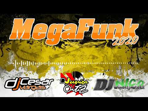 MegaFunk 2020 - Dj Cesar Vargas - Dj Nico Wuychijowski & Dj Junior Ortiz