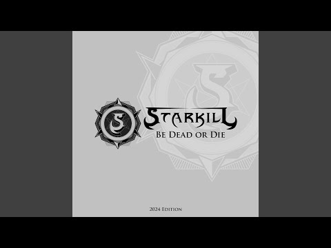 Be Dead or Die (2025 Edition)