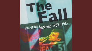 Mere Pseud Mag. Ed. (Live, The Hacienda, Manchester, 18 October 1984)