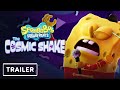 SpongeBob SquarePants: The Cosmic Shake - Announcement Trailer
